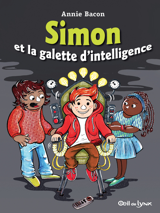 Title details for Simon et la galette d'intelligence by Annie Bacon - Available